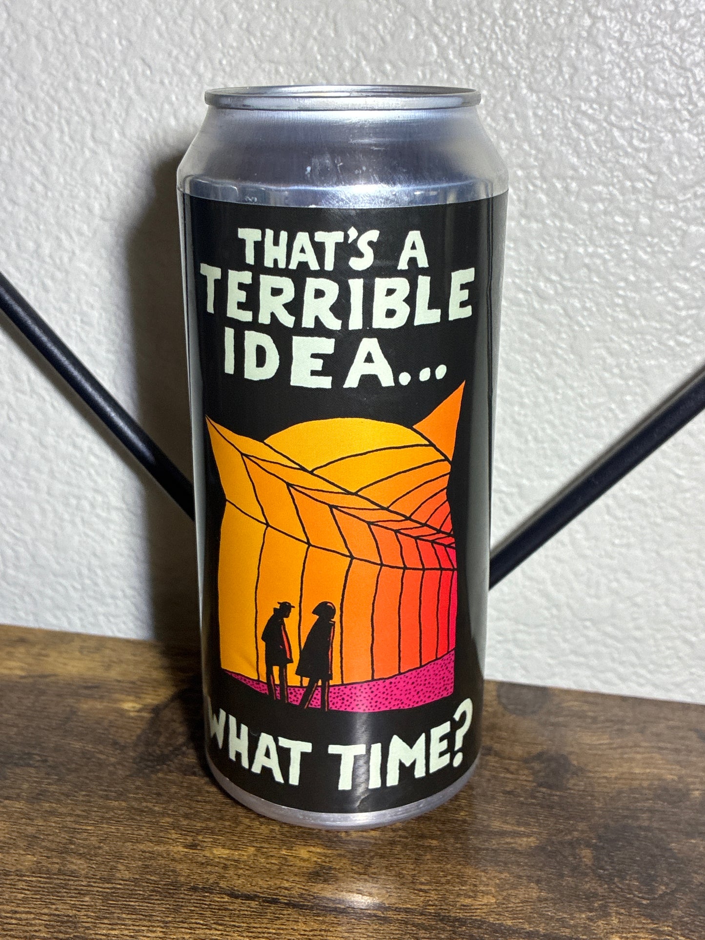 That’s terrible Idea … What Time Candle